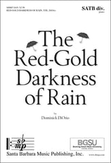 The Red Gold Darkness of Rain SATB choral sheet music cover